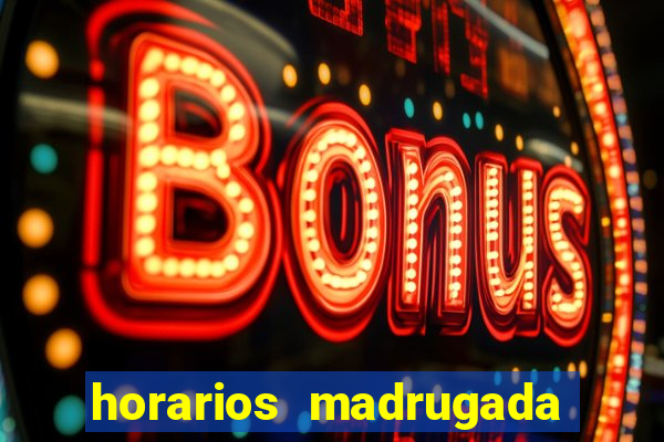 horarios madrugada fortune tiger